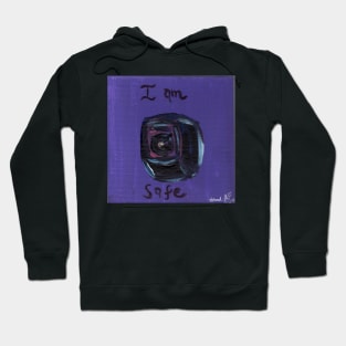 I Am Safe Hoodie